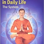 Yoga in Daily Life, Paramhans Swami Maheshwarananda